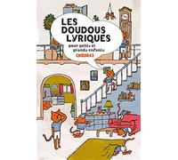 Francesca Boncompagni - Les Doudous Lyriques pour Petits et Grands Enfants