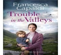 Francesca Capaldi Trouble in the Valleys Paperback Book Francesca Capaldi Multicolor