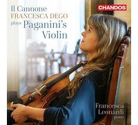 Francesca Dego - Il Cannone: Francesca Dego plays Paganini's Violin