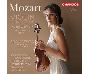 Francesca Dego/Rsno - Wolfgang Amadeus Mozart: Violin Concertos KV 216 & KV 218, Violin Sonata KV 304 (Vol. 1)