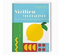 Francesca Mauge Sizilien vegetarisch: Von Zitronen, Tomaten und Pista (Hardback)