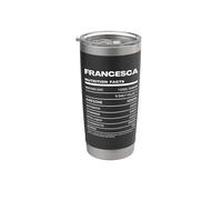 Francesca Nutrition Facts Name Stainless Steel Insulated Tumbler