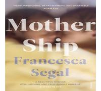 Francesca Segal Mother Ship Paperback Book Francesca Segal Multicolor