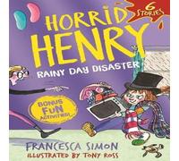 Francesca Simon Horrid Henry: Rainy Day Disaster Book Francesca Simon Multicolor