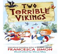 Francesca Simon Two Terrible Vikings Book Francesca Simon Multicolor