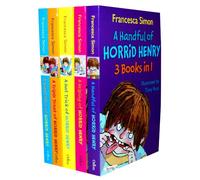 Francesca Simon's Horrid Henry 15 Titles in 5 Books Collection Set £44.95 (A Handful of Horrid Henry 3 Book in 1:Horrid Henry,Horrid Henry and the Secret Club,Horrid Henry Tricks the tooth fairy,A Helping of Horrid Henry 3 Books in 1:Horrid Henry Nits, Horrid Henry Get Rich Quick, Horrid Henry Haunted House, Horrid Henry and the Mage Man Time Machine,Horrid Henry and the Football Fiend, # Horrid Henry Christmas Cracker ,Horrid Henry and the Mummy's Curse,# Horrid Henry Revenge ,# Horrid Henry and the Bogey Babysitter , # Horrid Henry Stinkbomb ,# Horrid Henry Underpants , Horrid Henry Meets the Queen)