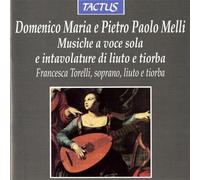Francesca Torelli - Musiche A Voce Sola E Intavolature Di Liuto E Tiorba
