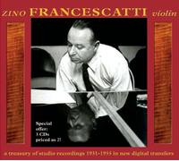 Francescati, Zino - Zino Francescatti: A Treasury Of Studio Recordings 1931-1955