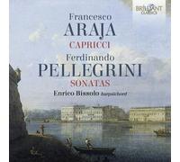 Enrico Bissolo – Araja: 8 Capricci; Pellegrini: 6 Sonatas Op.2 – CD – Edel
