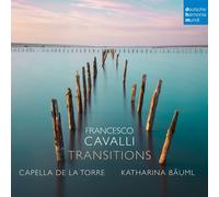 Francesco / Capella De La Torre Cavalli Francesco Cavalli: Transitions (CD)