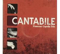 Francesco Capella Trio - Cantabile