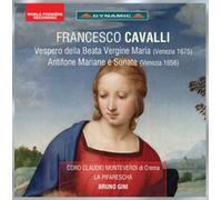 Cm Choir Of Crema/Gini - Francesco Cavalli: Vespero della Beata Vergine (Venezia 1675), Antifone Mariane e Sonate (Venezia 1656)