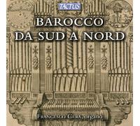 Francesco Cera - BAROCCO DA SUD A NORD
