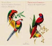Francesco Corsell Francisco Corselli: Music at the Spanish Cour (CD) (US IMPORT)