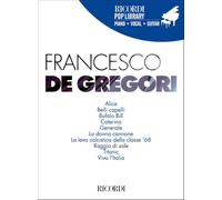 FRANCESCO DE GREGORI PIANO, VOIX, GUITARE