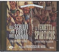 Francesco De Masi - Gli Schiavi Piu' Forti Del Mondo/La Vendetta Di Spartacus