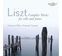 Emanuele.. Francesco Dillon - Liszt: Complete Works for Cello and Piano