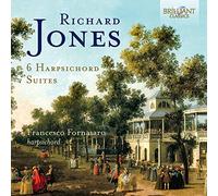 Francesco Fornasaro - Jones: 6 Harpsichord Suites