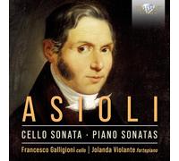 Francesco Galligioni & Jolanda Violante – Asioli: Chamber Music – CD (2021) – Edel