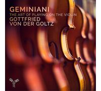 Francesco Geminiani Geminiani: The Art of Playing On the Violin (CD) (US IMPORT)