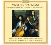 Francesco Geminiani - Vivaldi; Geminiani: Sonatas for Violoncello and Basso Continuo /Dieltiens · van der Meer · Woodrow · Kohnen