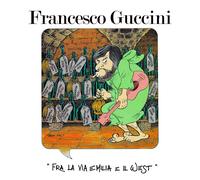 Francesco Guccini Fra La Via Emilia E Il West (CD) (US IMPORT)