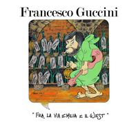 Francesco Guccini Fra La Via Emilia E Il West Stamp (Vinyl) (US IMPORT)