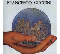 Francesco, Guccini - Metropolis