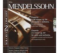 Francesco Manara - MENDELSSOHN, Felix: Violin Concerto, Op. 64 (complete version and orchestral backing tracks) (Manara, Compagnia d'Opera Italiana Orchestra, Gotta)