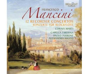 Francesco Mancini Francesco Mancini: 12 Recorder Concertos (CD) (US IMPORT)