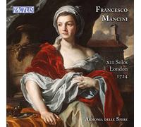 Francesco Mancini - Francesco Mancini: X11 Solos, London 1724