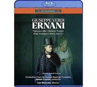 Francesco Meli; Roberto Frontali; Vitalij Kowaljow; Maria Jose Siri; Xenia Tziouvaras; Joseph Dahdah; Davide Piva; Lorenzo Fratini; Orchestra and Chorus del Maggio Musicale Fiorentino; Leo Muscato; James Conlon - Giuseppe Verdi: Ernani [DVD]