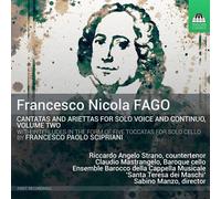 Various - Francesco Nicola Fago: Cantatas and Ariettas for Solo Voice and Continuo, Volume Two - With Interludes in the form of Fi