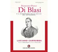 Francesco Paolo Di Blasi e il riformismo nella Sicilia del Settecento