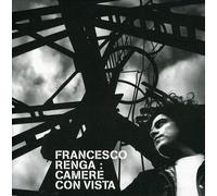 Francesco Renga - Camere Con Vista