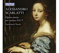 Francesco Tasini - A. Scarlatti:Keyboard Works