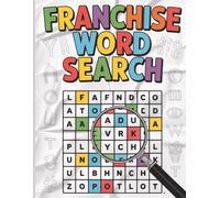 Franchises word search: A franchises themed word find puzzle book for adults, teens and kids. Includes 50+ puzzles on Franchises & business topics