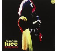 Francine Luce - Bò Kay La Vi-a