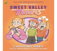 Francine Pascal Sweet Valley Twins The Graphic Novel: Choosing Sides Paperback Book Francine Pascal Multicolor