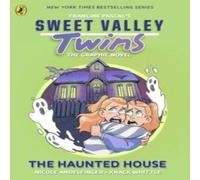Francine Pascal Sweet Valley Twins The Graphic Novel: The Haunted House Paperback Book Francine Pascal Multicolor