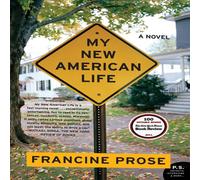 Francine Prose My New American Life Paperback Book Francine Prose Multicolor