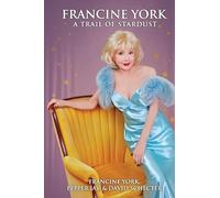 Francine York: A Trail of Stardust