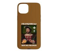 Francis 1st King of France with Crescent Humor History Case for iPhone 15 Plus