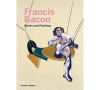 Francis Bacon: Books and Painting