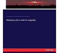 Francis Bacon History of a suit in equity Paperback Book Francis Bacon Multicolor