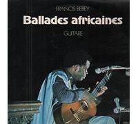 Francis Bebey - Ballades Africaines