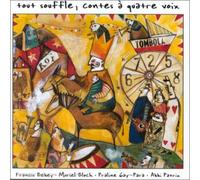 Francis Bebey & Muriel Bloch & Praline Gay-Para - Tout Souffle