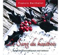 Francis berthelot - le sang du hautbois
