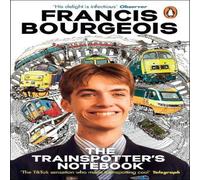 Francis Bourgeois Trainspotter's Notebook Paperback Francis Bourgeois Multicolor