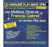 Francis Cabrel - CD Karaoké Play-Back KPM Vol.11 Francis Cabrel